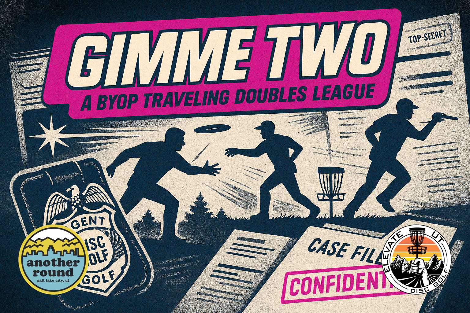 GIMME TWO: A BYOP Traveling Doubles League