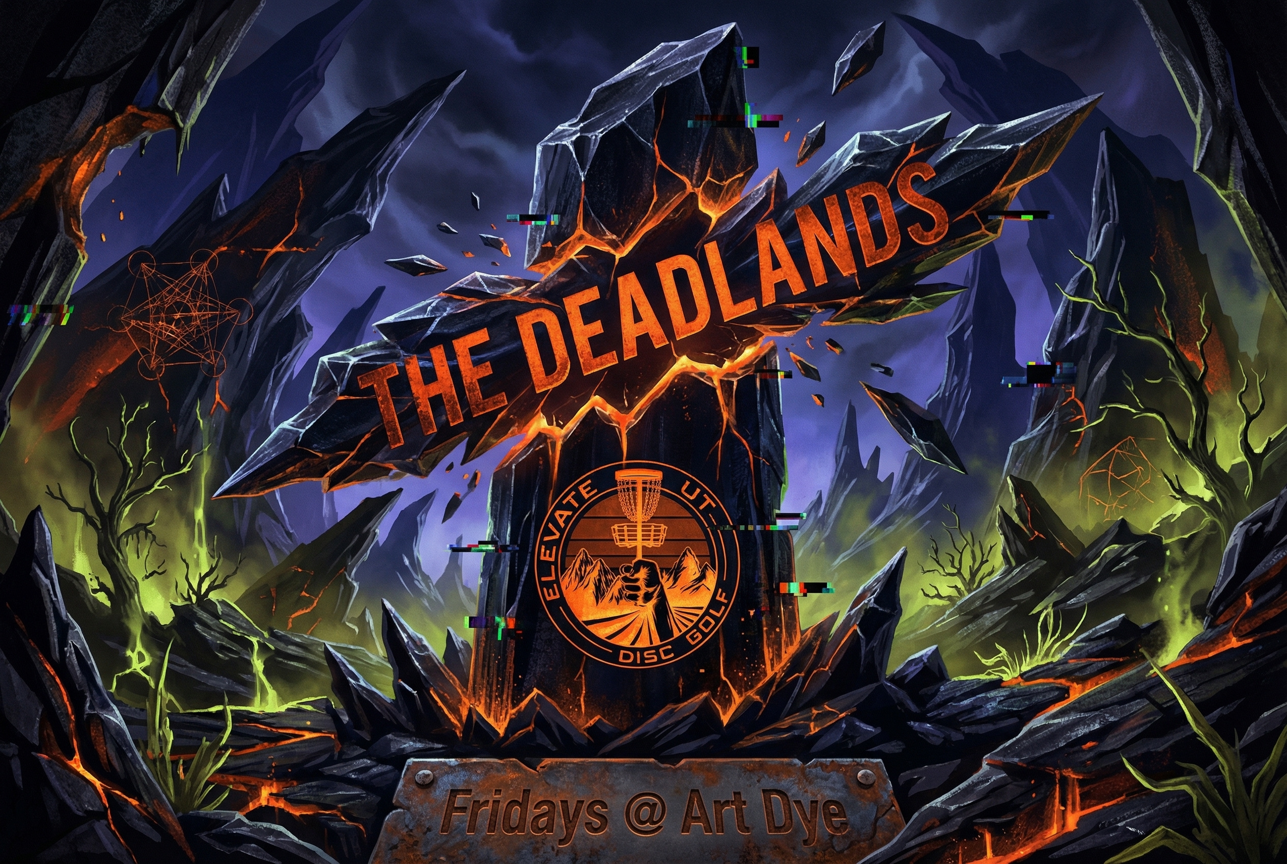 The Deadlands @ Art Dye