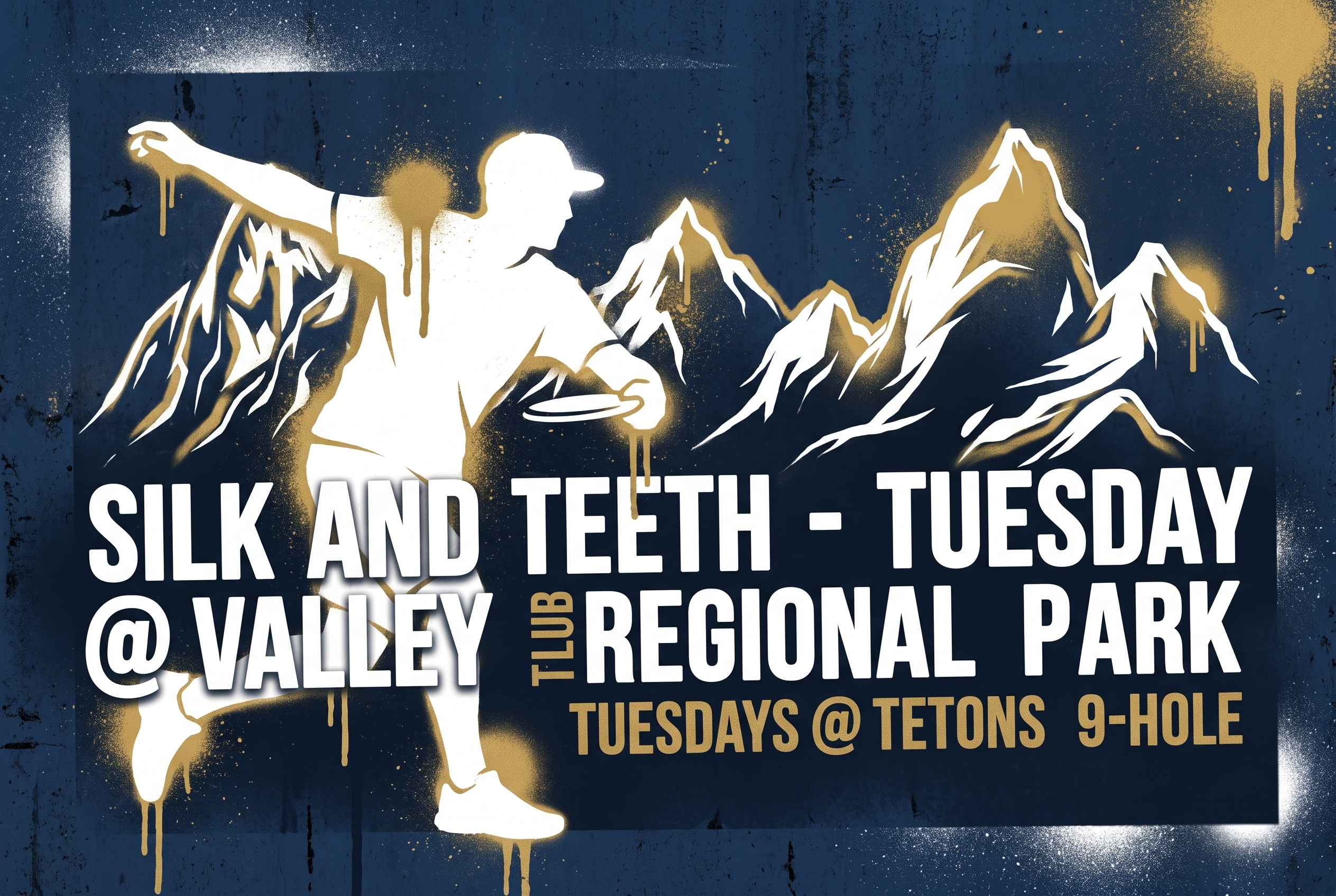 Silk and Teeth - Tuesday @ Valley Regional Park