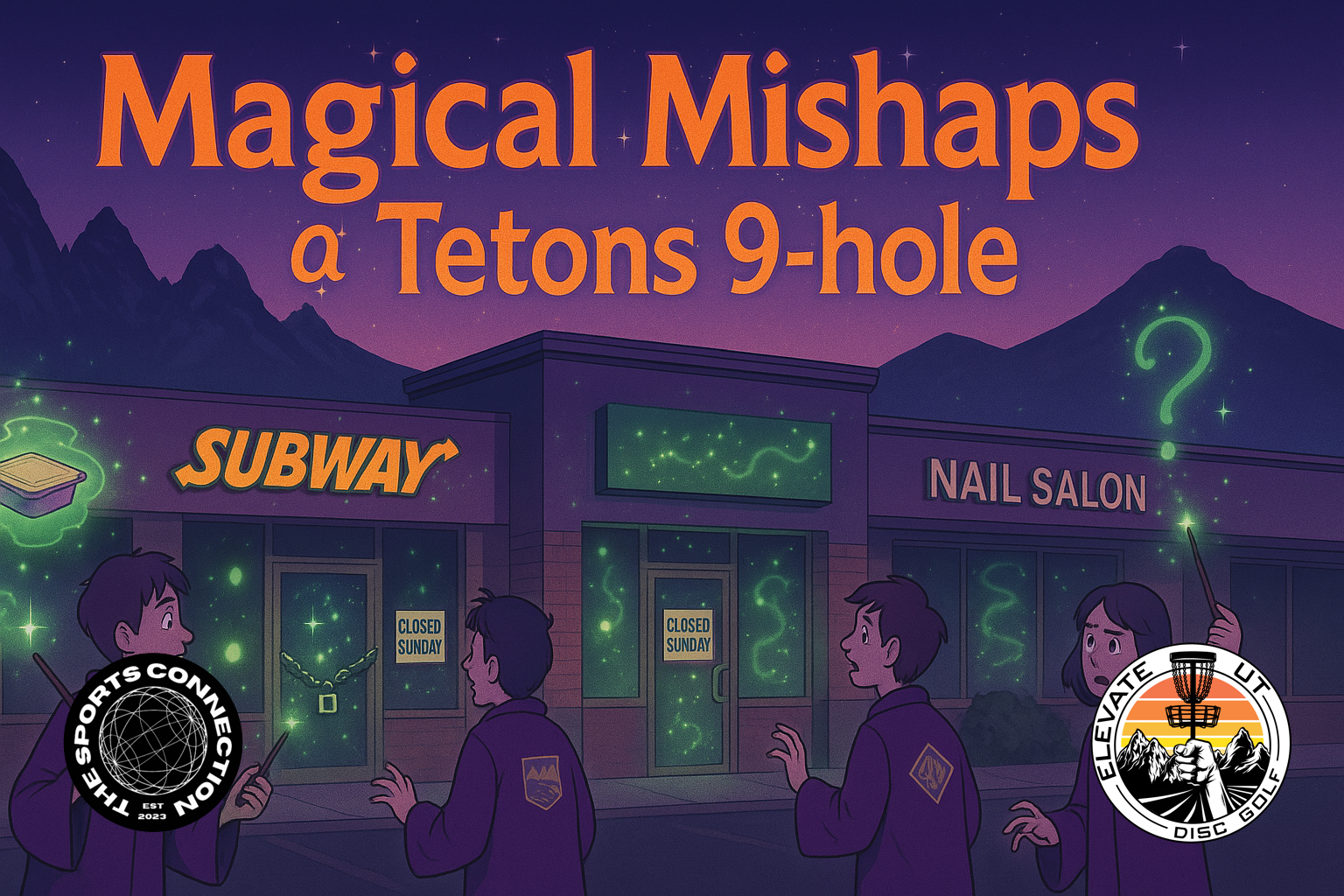 Magical Mishaps